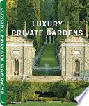 libro Luxury Private Gardens