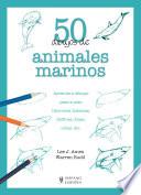 libro 50 Dibujos De Animales Marinos