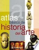 libro Atlas Básico De Historia Del Arte