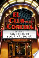 libro El Club De La Comedia Presenta...