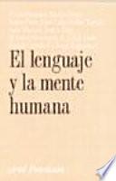 libro El Lenguaje Y La Mente Humana