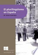 libro El Plurilingüismo En España