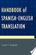 libro Handbook Of Spanish English Translation