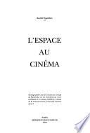 libro L Espace Au Cinéma