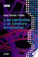 libro Las Pantallas Y El Cerebro Emocional