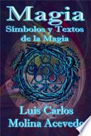 libro Magia: Símbolos Y Textos De La Magia
