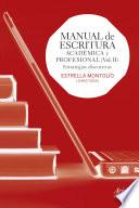 libro Manual De Escritura Académica Y Profesional