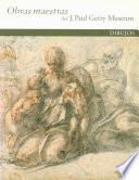 libro Masterpieces Of The J. Paul Getty Museum: Drawings