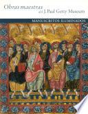 libro Masterpieces Of The J. Paul Getty Museum: Illuminated Manuscripts