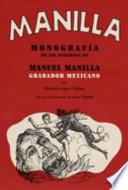 libro Monografía De 598 Estampas De Manuel Manilla, Grabador Mexicano