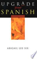 libro Upgrade Your Spanish