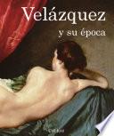 libro Velázquez Y Su época