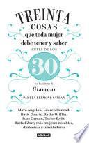 libro 30 Cosas Que Toda Mujer Debe Tener Y Saber Antes De Los 30