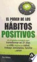 libro El Poder De Los Habitos Positivos