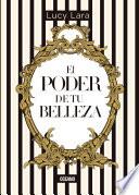 libro El Poder De Tu Belleza disponible para descarga libro El Poder De Tu Belleza