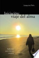 libro Iniciación: Viaje Del Alma