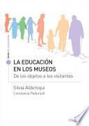 libro La Educación En Los Museos