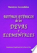 libro Retiros Etéricos De Los Devas Y Elementales