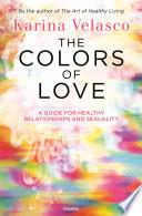 libro The Colors Of Love