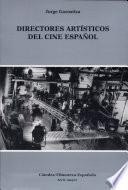 libro Directores Artísticos Del Cine Español
