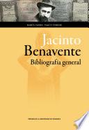 libro Jacinto Benavente. Bibliografía General