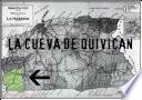 libro La Cueva De QuivicÁn Y Las Becas Cubanas.