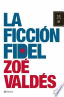 libro La Ficción Fidel