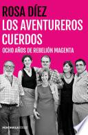 libro Los Aventureros Cuerdos