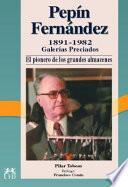 libro Pepín Fernández, 1891 1982