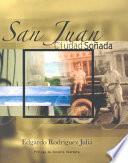 libro San Juan, Ciudad Soñada