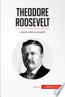 libro Theodore Roosevelt