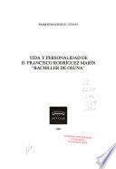 libro Vida Y Personalidad De D. Francisco Rodríguez Marín  Bachiller De Osuna