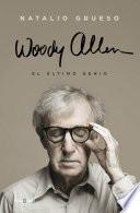libro Woody Allen: El último Genio