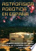 libro Astrofísica Robótica En España