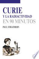 libro Curie Y La Radiactividad
