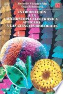 libro Introducción A La Microscopía Electrónica Aplicada A Las Ciencias Biológicas