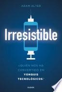 libro Irresistible disponible para descarga libro Irresistible