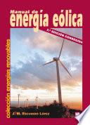 libro Manual De Energia Eolica/ Guide To Wind Energy