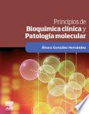 libro Principios De Bioquímica Clínica Y Patología Molecular