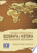 libro Temario Oposiciones: Geografía E Historia Para Educación Secundaria