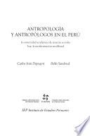 libro Antropología Y Antropólogos En El Perú