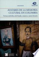 libro Avatares De La Memoria Cultural En Colombia