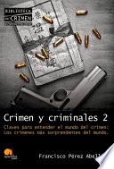 libro Crimen Y Criminales Ii