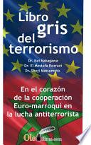 libro El Libro Gris Del Terrorismo