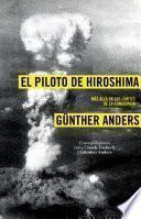 El Piloto De Hiroshima