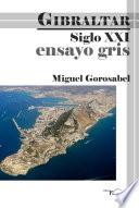 libro Ensayo Gris   Gibraltar Siglo Xxi