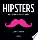 libro Hipsters. Un Manual Ilustrado