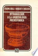 libro Introducción A La Arqueología Prehistórica