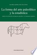 libro La Forma Del Arte Paleolítico Y La Estadística