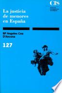 libro La Justicia De Menores En España